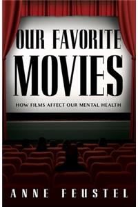 Our Favorite Movies