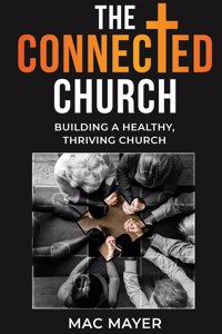 THE CONNECTED CHURCH