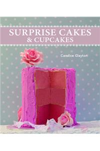 Surprise Cakes and Cupcakes