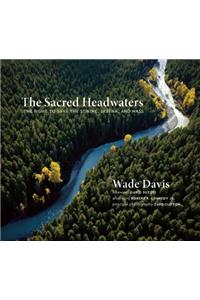 Sacred Headwaters