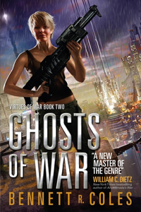 Virtues of War: Ghosts of War