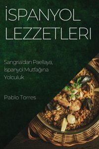 İspanyol Lezzetleri