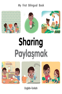 My First Bilingual Book-Sharing (English-Turkish)