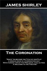 James Shirley - The Coronation
