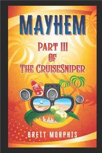 Mayhem