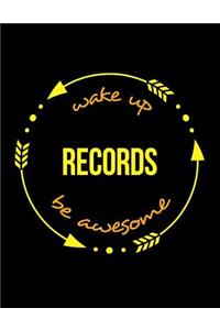 Wake Up Records Be Awesome Gift Notebook for a Registrar, Wide Ruled Journal