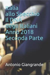 Italia Allo Specchio Il DNA Degli Italiani Anno 2018 Seconda Parte