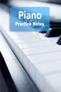 Piano Practice Notes