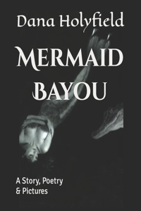 Mermaid Bayou