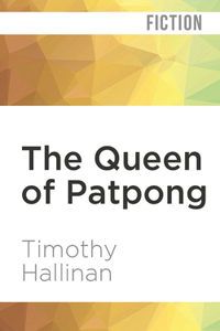 The Queen of Patpong