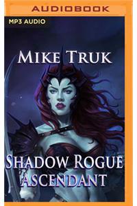 Shadow Rogue Ascendant
