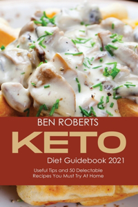 Keto Diet Guidebook 2021