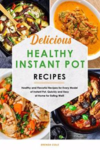 Delicious Healthy Instant Pot Recipes