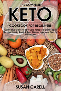 The Complete Keto Cookbook For Beginners