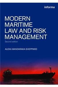 Modern Maritime Law and Risk Management