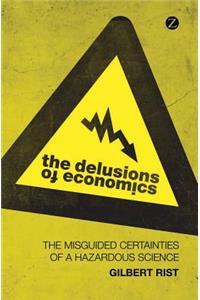 Delusions of Economics