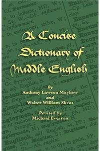 A Concise Dictionary of Middle English