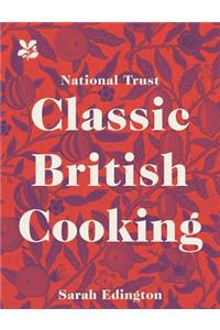 National Trust Classic British Cooking