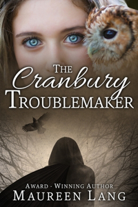 Cranbury Troublemaker