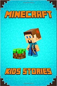 Minecraft Kids Stories