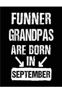 Funner Grandpas Are Born In September