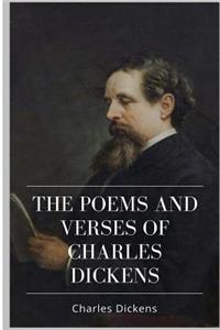 The Poems and Verses of Charles Dickens