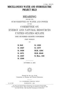 Miscellaneous Water and Hydroelectric Project Bills