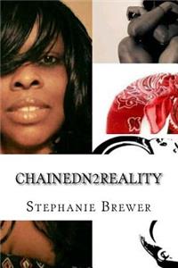 ChainedN2Reality: ChainedN2Reality