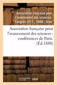 Association Française Pour l'Avancement Des Sciences: Conférences de Paris. 17