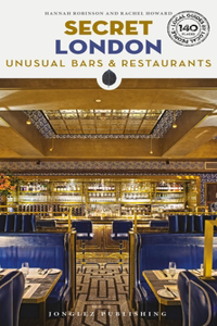 Secret London Bars and Restaurants Guide