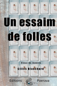 essaim de folles