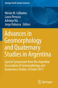 Advances in Geomorphology and Quaternary Studies in Argentina