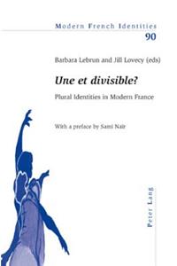 « Une Et Divisible ? »