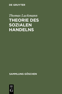 Theorie Des Sozialen Handelns