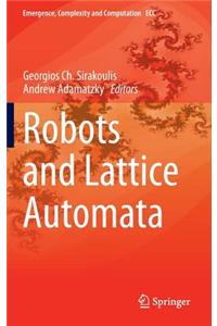 Robots and Lattice Automata
