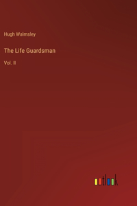 Life Guardsman