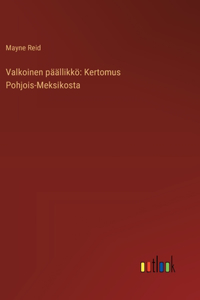 Valkoinen päällikkö