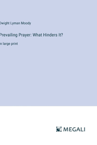 Prevailing Prayer