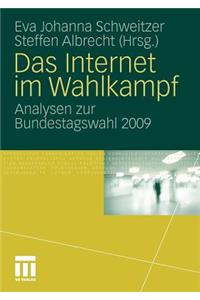 Das Internet Im Wahlkampf: Analysen Zur Bundestagswahl 2009