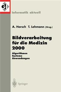 Bildverarbeitung Für Die Medizin 2000