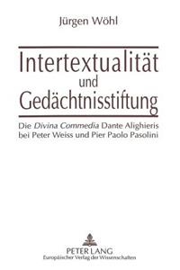 Intertextualitaet und Gedaechtnisstiftung