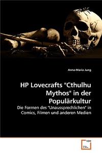 HP Lovecrafts Cthulhu Mythos in Der Popularkultur