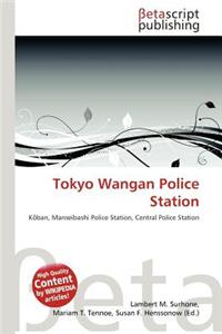 Tokyo Wangan Police Station