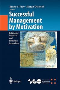 Successful Management by Motivation