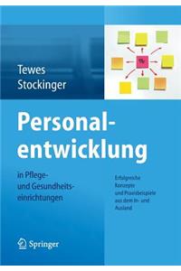 Personalentwicklung in Pflege- Und Gesundheitseinrichtungen