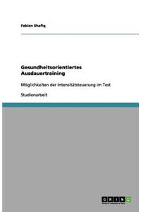 Gesundheitsorientiertes Ausdauertraining