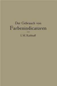 Der Gebrauch Von Farbenindicatoren