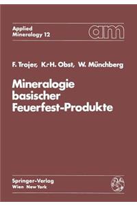 Mineralogie Basischer Feuerfest-Produkte