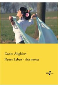 Neues Leben - vita nuova