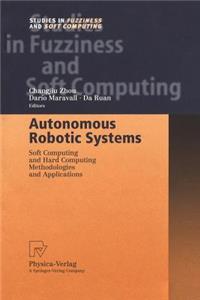 Autonomous Robotic Systems